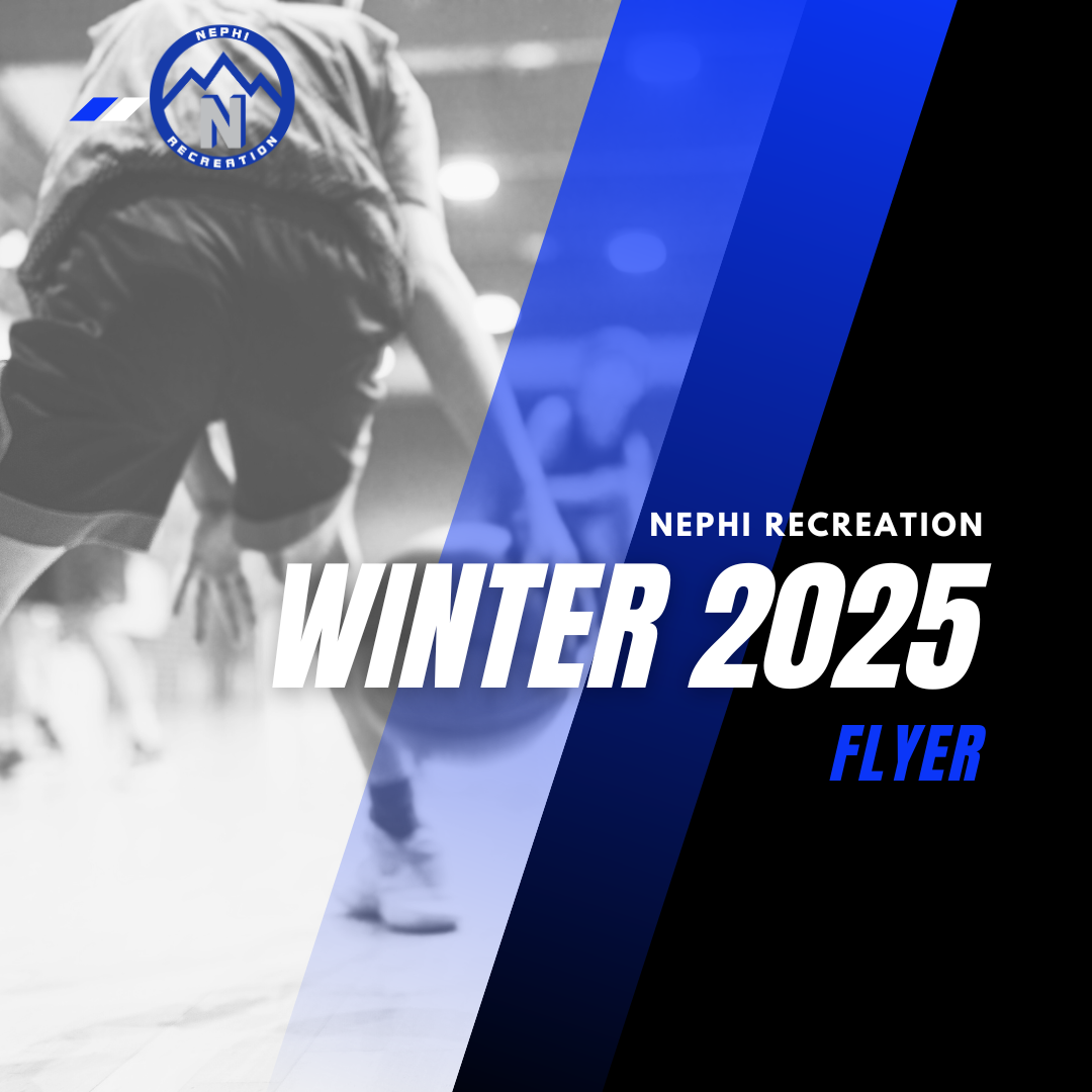 Copy of Nephi Recreation 2025 Flyer