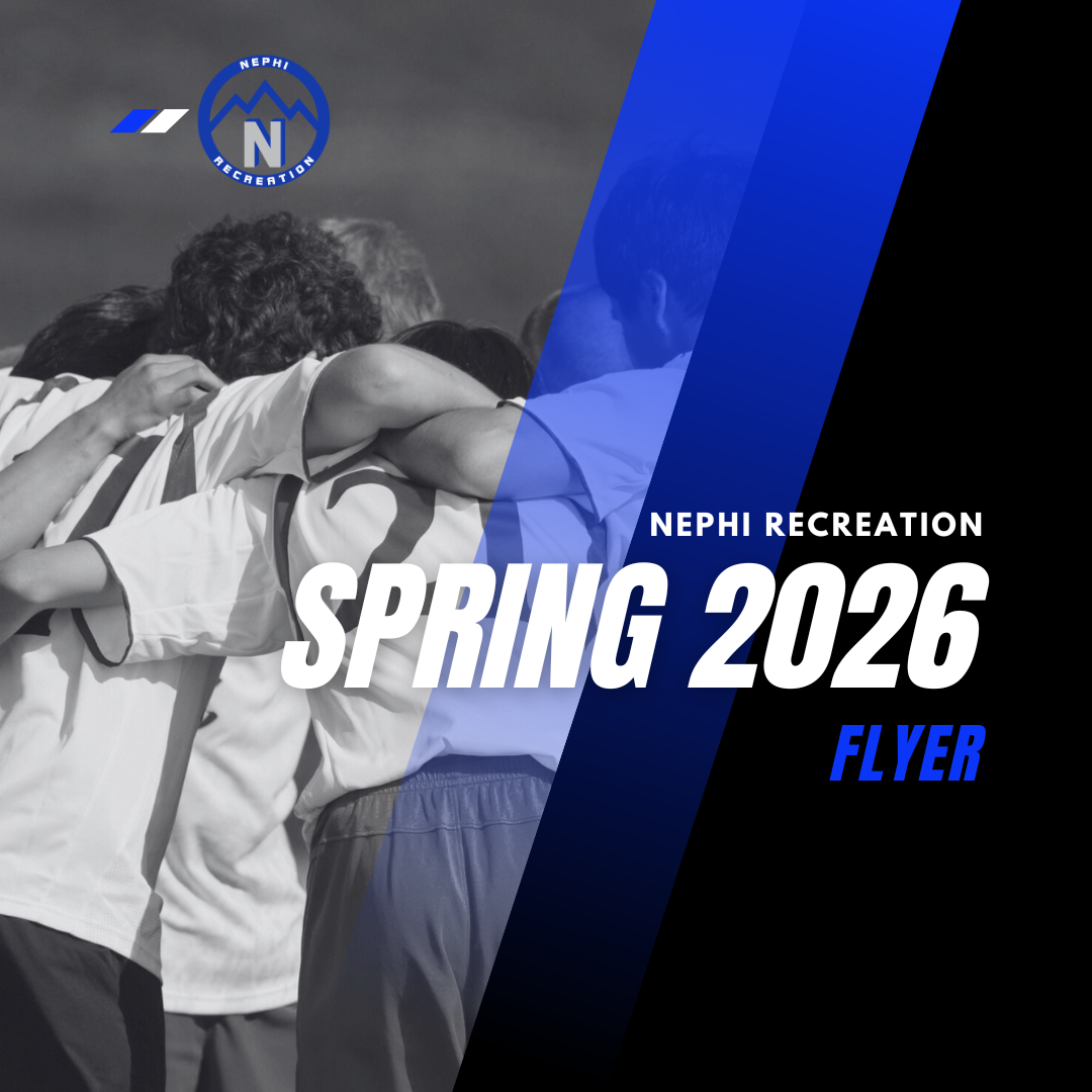 Spring 2026 Flyer Nephi Recreation